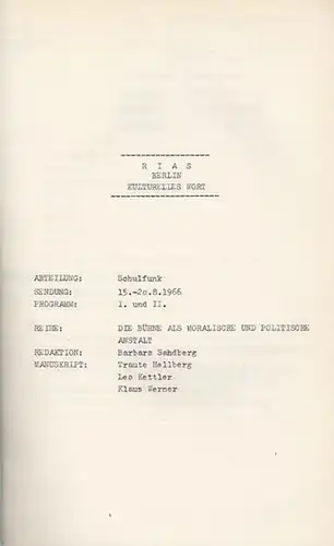 Rias Berlin.   Hellberg, Traute / Kettler, Leo / Werner, Klaus (Manuskript) // Barbara Sandberg (Red.).   Erwin Piscator.   Joseph Goebbels:.. 
