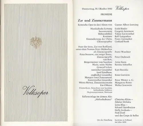 Volks - Oper Wien. - 1980: Volksoper Wien. Saison (Jahr): 1980. Premiere.  Zar und Zimmermann.  Komische Oper in 3 Akten von Gustav Albert...
