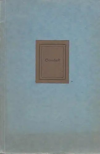 Bürmen, E: Sinnhaft.  1913 / 1935. 