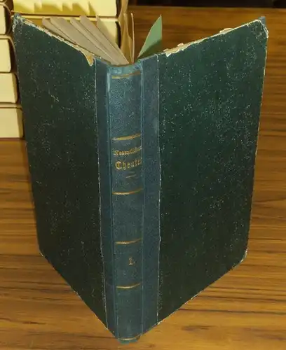 Nesmüller, Ferdinand: Ferdinand Nesmüllers Theater. Erster Band sep.: Eine Soldaten-Familie / Die Pflegekinder / Die Frau Tante / Der Gnome und sein Narr / Die Zillerthaler. 