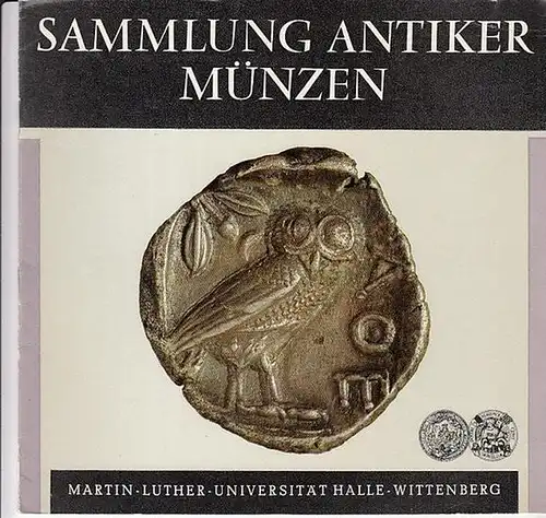 Zimmermann, Hans-Dieter (Bearb.) - Hrsg. Im Auftrag des Rektors von Ralf-Torsten Speler: Sammlung Antiker Münzen. 5.Folge. 