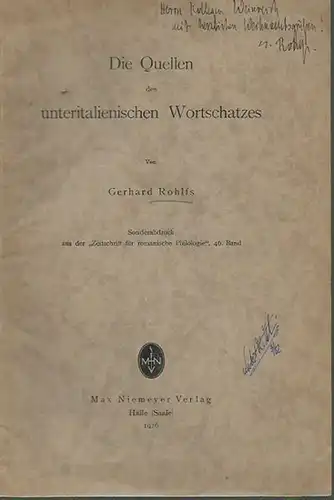 Rohlfs, Gerhard: Die Quellen des unteritalienischen Wortschatzes. Sonderabdruck aus der 'Zeitschrift für romanische Philologie', 46. Band. 