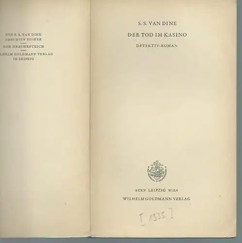 Dine, S. S. van: Der Tod im Kasino. Detektiv-Roman. Deutsch von Hans Herdegen. 