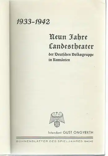 Landestheater der Deutschen Volksgruppe in Rumänien.   Ongyerth, Gust (Intendant).   Hans Georgi (Schriftleitung).   Willi Besch (verantwortlich).    Josef.. 