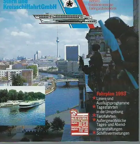 Stern- und Kreisschiffahrt: Stern- und Kreisschiffahrt GmbH. Berlins traditionsreiche Fahrgastreederei. Fahrplan 1993. 