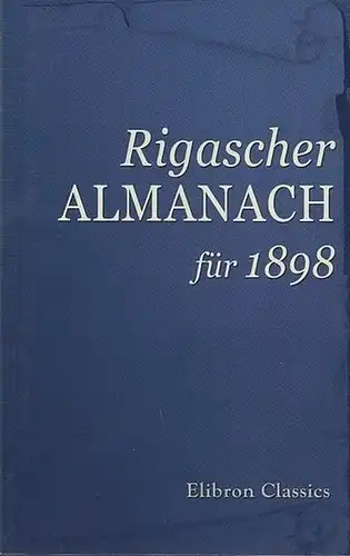 Rigascher Almanach für 1898