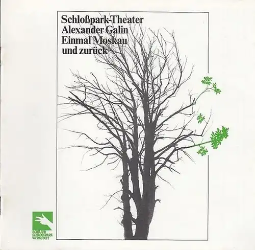 Alexander Galin / Spielzeit 1983   1984. Erstaufführung: Einmal Moskau und zurück.  Inszenierung : Helmut Polixa.  Bühne / Kostüme : Kathrin Kegler.. 