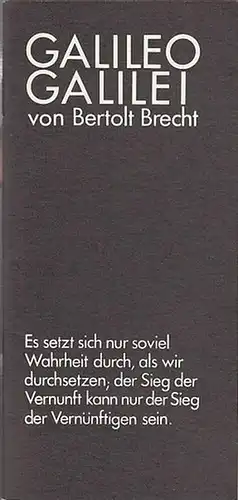 Berliner Ensemble . Bertolt Brecht .Leitung Manfred Wekwerth: Galileo Galilei.   Spielzeit 1978.  Regie Manfred Wekwerth. Bühnenbild Hans Ulrich Schmückle. Kostüme Sylta Busse.. 