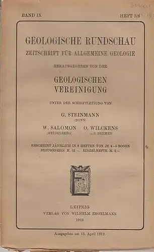 Geologische Rundschau. - Steinmann, G. / W. Salomon / O. Wilckens (Schriftleitung). -  W. v. Lozinski / Kurt Pietzsch: Geologische Rundschau. Zeitschrift für allgemeine...