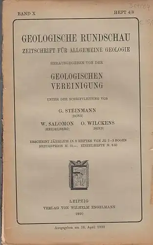 Geologische Rundschau. - Steinmann, G. / W. Salomon / O. Wilckens (Schriftleitung). -  Otto Jaekel / Wilhelm Pfannkuch / F. Heritsch / Bruno Simmersbach...