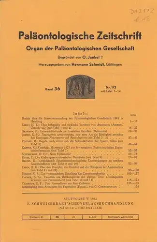 Paläontologische Zeitschrift. - Jaekel, O. (Begr.) - Schmidt, Hermann (Hrsg.). - H.K. Erben / F. Gramann / K.-H. Josten / R. Potonie / K. Kilpper...
