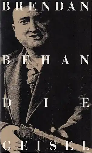 Berliner Ensemble. Brendan Behan: Die Geisel. Deutsch v. Heinrich Böll.    Spielzeit 1994 / 1995 .   Regie  Elisabeth Gabriel /.. 