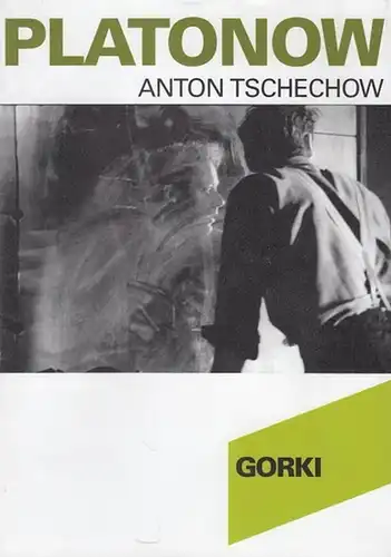 Programmheft und  zettel. Hrsg.  Maxim Gorki Theater.  Anton Tschechow.  Intendant Volker Hesse: Platonow.  Spielzeit  2003 / 2004.  Regie.. 
