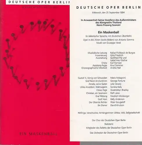 Deutsche Oper Berlin. Generalintendant Prof. Götz Friedrich. Musik Giuseppe Verdi / Antonio  Somma: Ein Maskenball.  Spielzeit 1993 / 1994. Inszenierung  Götz Friedrich...