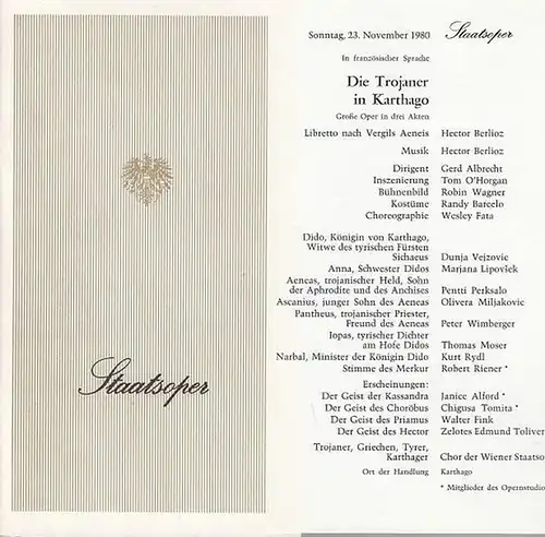 Programmheft / Zettel . Staatsoper Wien. Hector Berlioz (Libretto / Musik): Die Trojaner in Karthago.  Große Oper in 3 Akten. Spielzeit 1980.  Dirigent...