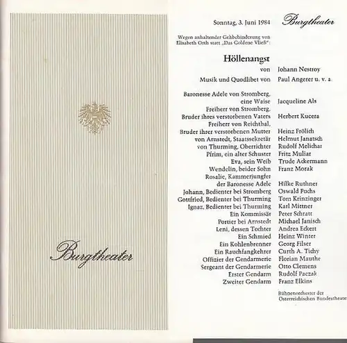Burgtheater Wien.  Johann Nestroy: Höllenangst.    Spielzeit 1984.    Musik und  Quodlibet von Paul Angerer u.v.a.   Choreographie.. 