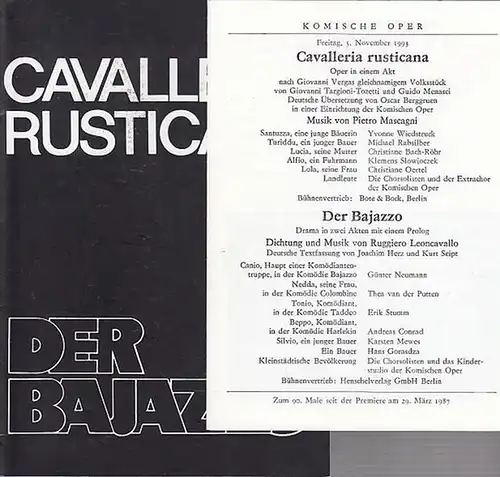 Komische Oper in Berlin.   Musik   Pietro  Mascagni  / Ruggiero Leoncavallo: Cavalleria rusticana. Oper in einem 1 Akt..