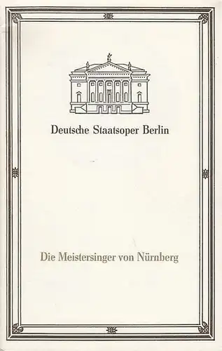 Deutsche Staatsoper Berlin.  Musik Richard Wagner: Die Meistersinger von Nürnberg.  Spielzeit 1993 / 1994.  Inszenierung  Werner Kelch...
