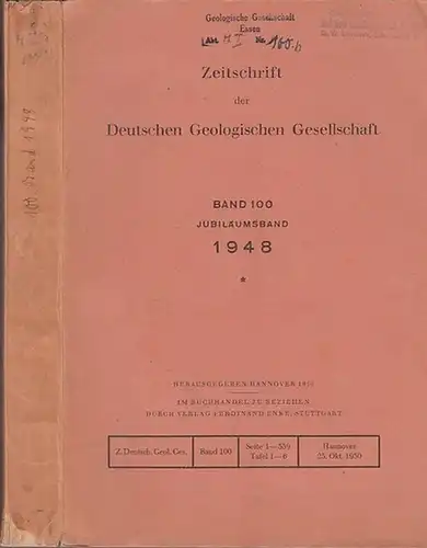 Zeitschrift der Deutschen Geologischen Gesellschaft.   Karl Andree / Roland Brinkmann / D. v. Bubnoff / Otto Schindewolf / W. Gothan / K. Staesche.. 