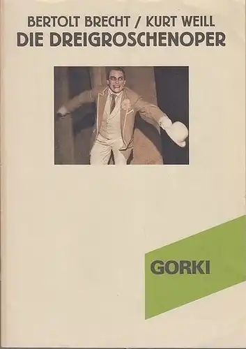 Programmheft / Zettel,  Maxim  Gorki Theater Berlin, Bertolt Brecht / Kurt Weill: Die Dreigroschenoper.  Spielzeit 2003 /2004. Indentant Volker Hesse.. 