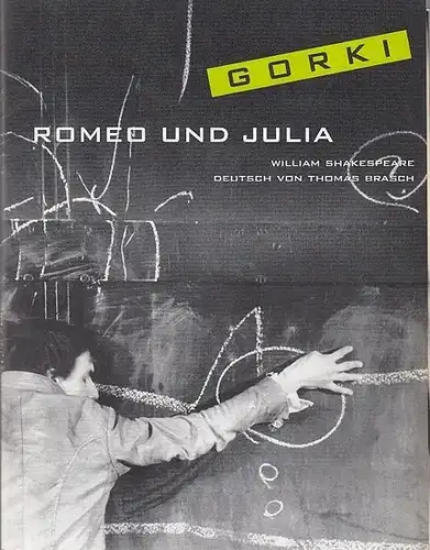 Maxim Gorki Theater Berlin.   William Shakespeare. Deutsch v. Thomas Brasch: Romeo und Julia. 51.Spielzeit 2002 / 2003. Intendant Volker Hesse.  Regie Katharina...