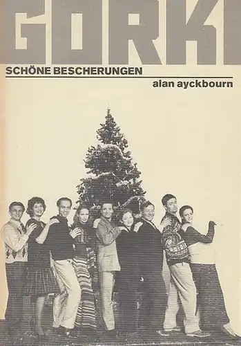 Maxim Gorki Theater Berlin.  Alan Ayckbourn: Schöne Bescherungen. Spielzeit 1997 / 1998.  Intendant   Bernd Wilms.    Regie  Uwe...