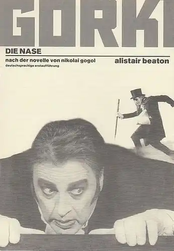 Maxim Gorki Theater Berlin.  Alistair Beaton: Die Nase. Nach der Novelle v. Nikolai Gogol. Spielzeit 1996 / 1997.  Intendant   Bernd Wilms.. 