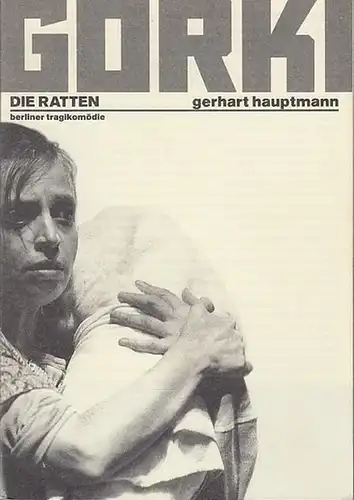 Maxim Gorki Theater Berlin.  Gerhart Hauptmann: Die Ratten.  Spielzeit 1996 / 1997. Intendant   Bernd Wilms.    Regie Uwe Eric...