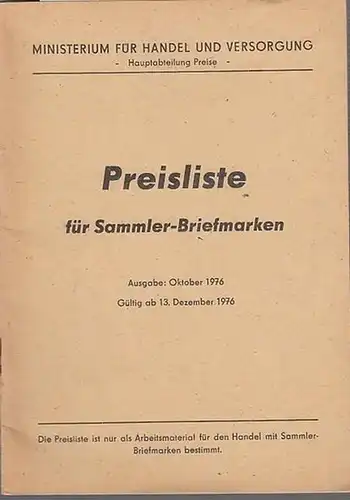 Ministerium für Handel und Versorgung, Hauptabteilung Preise: Preisliste für Sammler Briefmarken. 1976. Europa mit VR Albanien, Belgien, VR Bulgarien, Bundesrepublik Deutschland, Dänemark, Finnland, Frankreich, Griechenland.. 