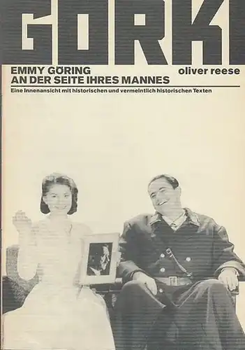 Maxim Gorki Theater Berlin.   Oliver Reese: Emmy Göring an der Seite ihres Mannes.  Spielzeit 1995 / 1996. Intendant   Bernd Wilms...