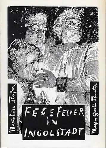 Maxim Gorki Theater Berlin.   Marieluise Fleißer: Fegefeuer in Ingoldstadt. Eine Tragikomödie.   Spielzeit 19965 / 1996.  Intendant   Bernd Wilms...