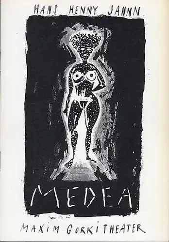 Maxim Gorki Theater Berlin.    Hans Henny Jahnn / Walter Muschg / Hans Mayer / Christa Wolf / Oskar Negt und Alexander Kluge.. 