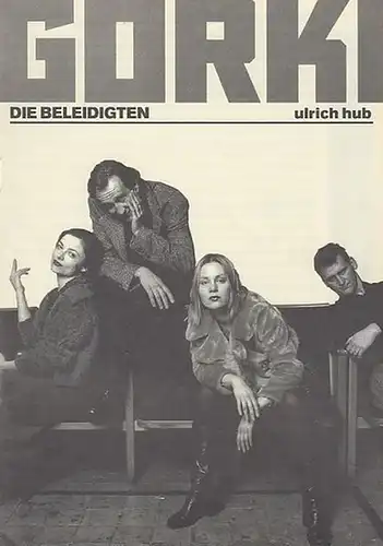 Maxim Gorki Theater Berlin.  Ulrich Hub: Die Beleidigten.  Spielzeit 1998 / 1999. Intendant Bernd Wilms.  Regie Ulrich Hub.  Ausstattung Monika Morsbach...
