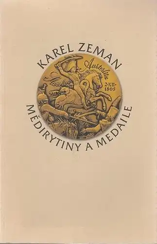 Zeman, Karel: Medirytiny A Medaile. Vorwort-Preface von/ by  Juliana Boublikova-Jahnova. 
