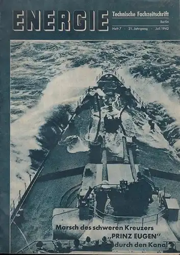 Energie. Walter Lehmann VDI (Hauptschriftleiter)    Werner Kniehahn / H. Becker: Energie. Technische Fachzeitschrift für Maschinenbau, Metallbearbeitung, Elektrotechnik, Krafterzeugung und Rationaliserung.  Herausgegeben.. 