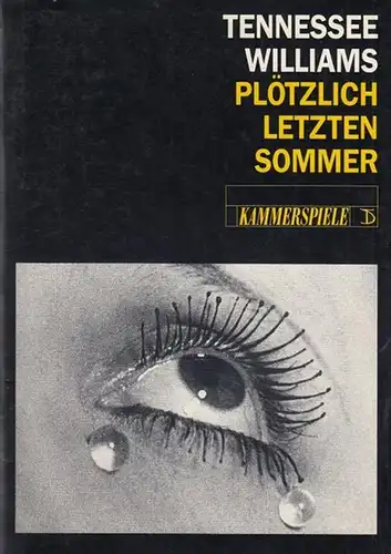 Deutsches Theater / Kammerspiele Berlin.   Intendant: Thomas langhoff.   Tennessee Williams: Plötzlich letzten Sommer. 111. Spielzeit ( 1993 / 1994 ).. 