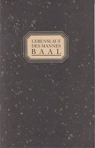 Lebenslauf des Mannes Baal.    Spielzeit  1992 / 1993.   Inszenierung / Fassung Peter Palitzsch.   Kostüm  / Bühne.. 