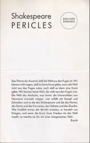 Berliner Ensemble. Shakespeare: Shakespeares Pericles.  Regie Peter Palitzsch.    Masken Werner Strauchmann.    Bühne  Karl Kneidl.   Musik...