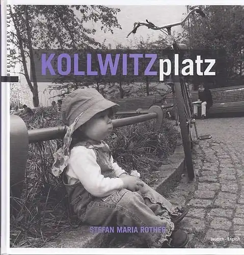 Berlin Kollwitzplatz.- Stefan Maria Rother: Kollwitzplatz. 