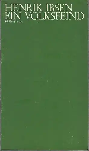 Schiller Theater Berlin Charlottenburg.  Schloßpark Theater Werkstatt.   Generalintendant Hans Lietzau.   Henrik Ibsen: Ein Volksfeind.  Schauspiel.  Spielzeit 1972 /.. 