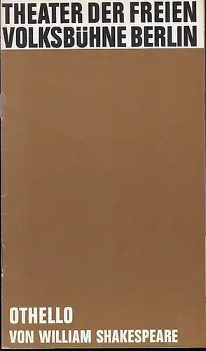 Freie Volksbühne Berlin.  William Shakespeare: Othello. Trauerspiel. .   Spielzeit  1973.  Inszenierung     Leopold Lindtberg.  Kostüme.. 