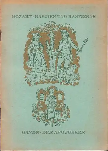 Landestheater Parchim.  Musik von :  W.A.Mozart  /Joseph Haydn: 1.Bastien und Bastienne. Singspiel v.Friedrich Wilhelm Weiskern.   2.Der Apotheker. Komische Oper v.Joseph Haydn.  Spielzeit 1952 / 1953.  Intendant Hans Ohloff.  Inszenierung   Alfred Steinb