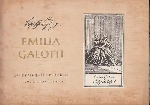 Emilia Galotti.  Trauerspiel in 5 Aufzügen.   Spielzeit  Intendant Hans Ohloff.  Inszenierung  Kurt Arndt (Aachen).   Bühnenbild.. 
