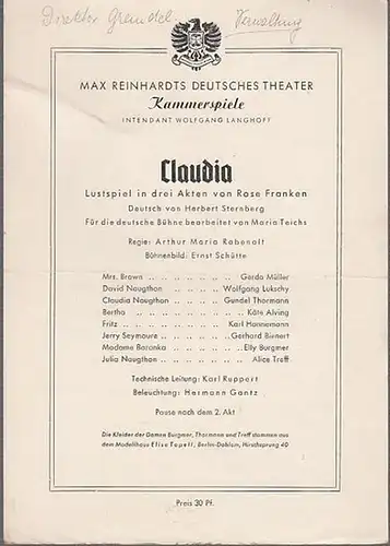 Max Reinhardts  Deutsches Theater Kammerspiele Berlin. Intendant  Wolfgang Langhoff.  Rose Franken: Besetzungszettel zu 'Claudia.' Lustspiel in 3 Akten von Rose Franken. Bearbeitet.. 