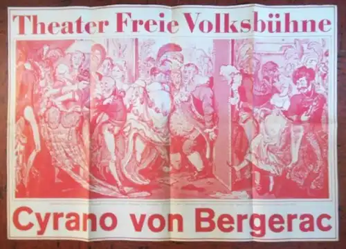Freie Volksbühne Berlin.  Edmond Rostand: Cyrano von Bergerac.  Spielzeit 1973. Intendant  Kurt Hübner.  Inszenierung  / Bühnenbild   Wilfried Minks.. 