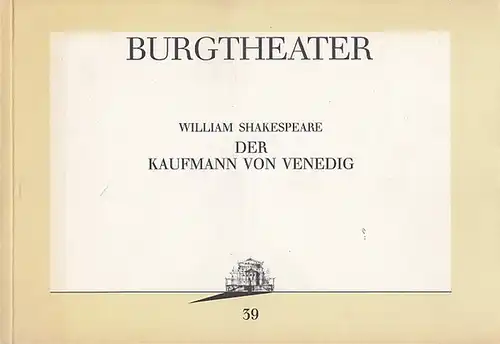Burgtheater Wien, Gastspiel am Berliner Ensemble ( Hrsg.) . Shakespeare, William: Kaufmann von Venedig.  Spielzeit 1993.  Inszenierung  Zadek, Peter.  Bühne...