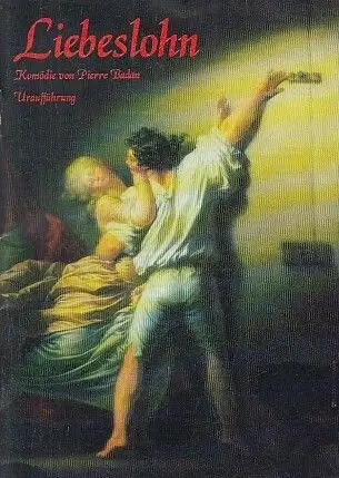 Liebeslohn. Komödie. Uraufführung.   Spielzeit  1997. Inszenierung  Badan, Pierre.  Bühne / Kostüme Zechowski, Norman.  Darsteller Müller, Vera / Flegel, Christine / Maniscalco, Claudia / Dlugay Gerard / Neuhaus,  Detlef / Schodos, Christian