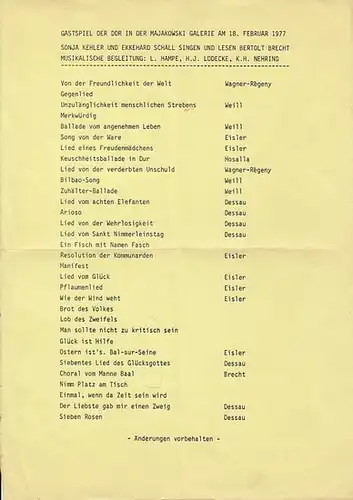 Gastspiel der DDR in der Majakowski Galerie.  Schall, Ekkehard und Kehler, Sonja: Singen und Lesen  Bertolt Brecht.   Spielzeit  18. 02. 1977.  Musikalische Begleitung : Hampe, L. / Lüdecke H. J. / Nehring, K. N. 