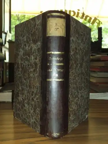 Zeitschrift für die gesammten Naturwissenschaften. - C. Giebel / M. Siewert (Red.): Zeitschrift für die gesammten (gesamten) Naturwissenschaften. Jahrgang 1869. Dreiunddreissigster ( 33. ) Band. Mit vier Tafeln. 