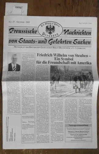 Preußische Nachrichten. - Tschapke, Volker (Herausgeber): Preussische Nachrichten von Staats- und Gelehrten Sachen. Jahrgang 5, No. 47, Oktober 2001. Monatsblatt der Preussischen Gesellschaft Berlin-Brandenburg E.V.  Jahrgang 5, No. 47, Oktober 2001. 